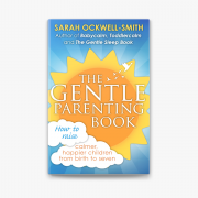 The gentle parenting book 